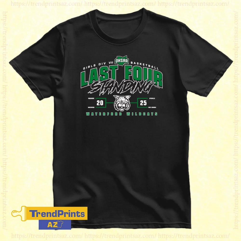 Waterford Wildcats 2025 OHSAA Girls Division VII Basketball Last Four Standing Shirt